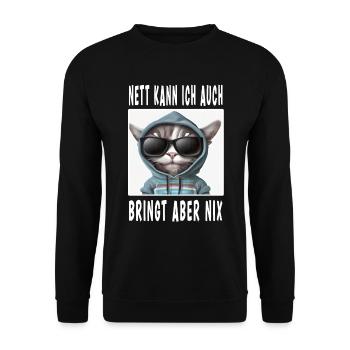 Nett Kann Ich Auch Bringt Aber Nix - Unisex Pullover - Schwarz - Vorne - Alina (178cm) & Michal (187cm)