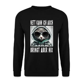 Nett Kann Ich Auch Bringt Aber Nix - Unisex Pullover - Schwarz - Vorne - Alina (178cm) & Michal (187cm)