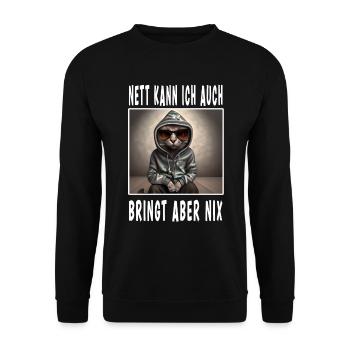 Nett Kann Ich Auch Bringt Aber Nix - Unisex Pullover - Schwarz - Vorne - Alina (178cm) & Michal (187cm)
