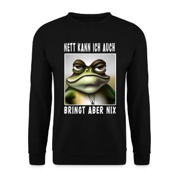 Nett Kann Ich Auch Bringt Aber Nix - Unisex Pullover - Schwarz - Vorne - Alina (178cm) & Michal (187cm)