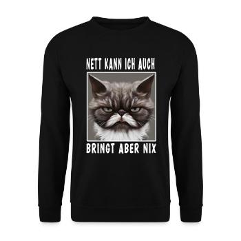 Nett Kann Ich Auch Bringt Aber Nix - Unisex Pullover - Schwarz - Vorne - Alina (178cm) & Michal (187cm)