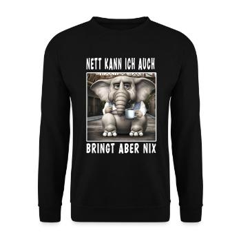Nett Kann Ich Auch Bringt Aber Nix - Unisex Pullover - Schwarz - Vorne - Alina (178cm) & Michal (187cm)