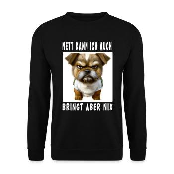 Nett Kann Ich Auch Bringt Aber Nix - Unisex Pullover - Schwarz - Vorne - Alina (178cm) & Michal (187cm)