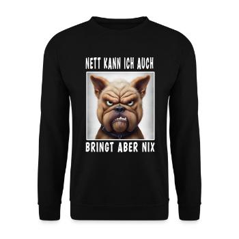 Nett Kann Ich Auch Bringt Aber Nix - Unisex Pullover - Schwarz - Vorne - Alina (178cm) & Michal (187cm)