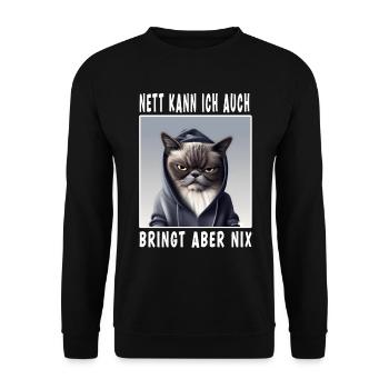 Nett Kann Ich Auch Bringt Aber Nix - Unisex Pullover - Schwarz - Vorne - Alina (178cm) & Michal (187cm)