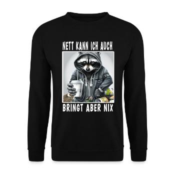 Nett Kann Ich Auch Bringt Aber Nix - Unisex Pullover - Schwarz - Vorne - Alina (178cm) & Michal (187cm)