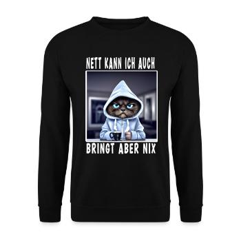 Nett Kann Ich Auch Bringt Aber Nix - Unisex Pullover - Schwarz - Vorne - Alina (178cm) & Michal (187cm)