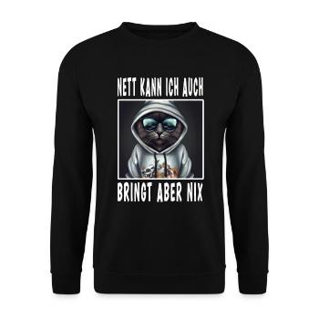 Nett Kann Ich Auch Bringt Aber Nix - Unisex Pullover - Schwarz - Vorne - Alina (178cm) & Michal (187cm)