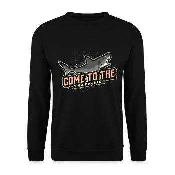 come to the shark side - Unisex Sweatshirt - black - Front - Alina (178cm) & Michal (187cm)