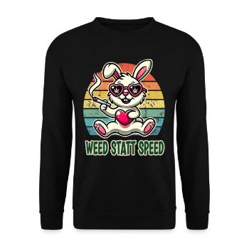 Weed instead of speed funny bunny with heart - Unisex Sweatshirt - black - Front - Alina (178cm) & Michal (187cm)