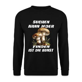 Anyone can find searching is the art of mushrooms - Unisex Sweatshirt - black - Front - Alina (178cm) & Michal (187cm)