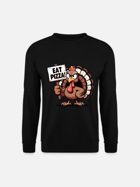 Dinde drôle avec panneau de pizza - Sweat-shirt Unisexe - noir