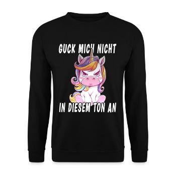 Guck Mich Nicht In Diesem Ton An Einhorn - Unisex Pullover - Schwarz - Vorne - Alina (178cm) & Michal (187cm)