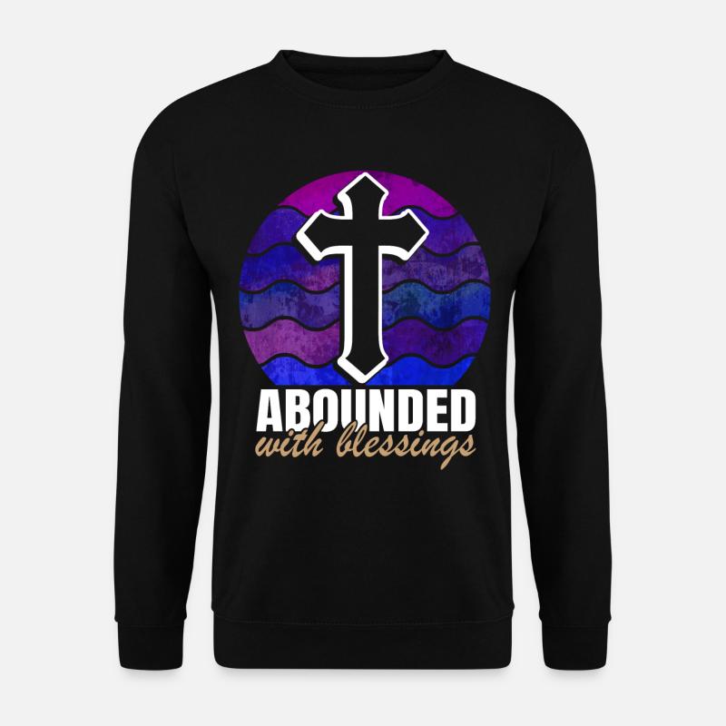Inspirational Pleasant Blessings Saying - Unisex Sweatshirt - black