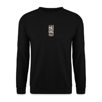un désir ne change rien une décision change tout - Sweat-shirt Unisexe - noir - Devant - Alina (178cm) & Michal (187cm)