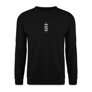 Tanz Mal Drüber Nach - Unisex Pullover - Schwarz - Vorne - Alina (178cm) & Michal (187cm)