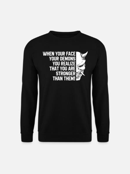 Dämonen-Zitat - Unisex Pullover - Schwarz