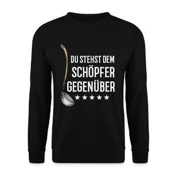 Lustiger Koch Spruch Köche Gastronomie - Unisex Pullover - Schwarz - Vorne - Alina (178cm) & Michal (187cm)