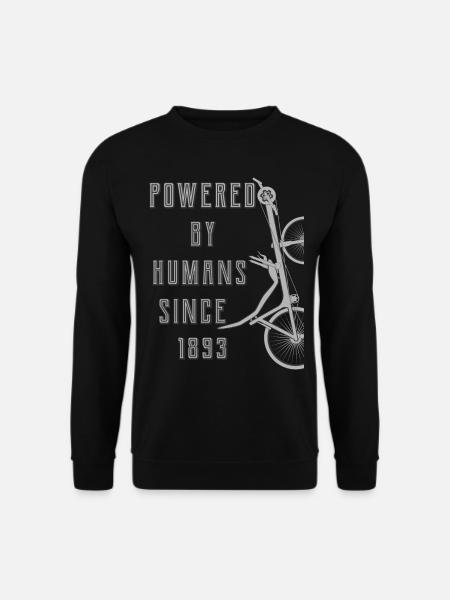 POWERED BY HUMANS SINCE 1893 - Unisex Sweatshirt - black
