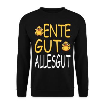 Ente gut alles gut - Unisex Pullover - Schwarz - Vorne - Alina (178cm) & Michal (187cm)