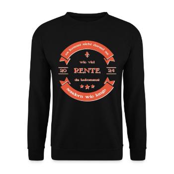 Rente Pension Ruhestand 2024 Spruch - Unisex Pullover - Schwarz - Vorne - Alina (178cm) & Michal (187cm)