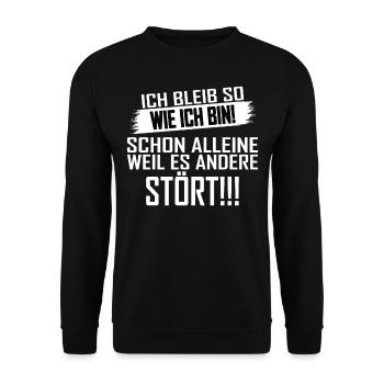 Lustig Ich bleib so wie ich bin Spruch - Unisex Pullover - Schwarz - Vorne - Alina (178cm) & Michal (187cm)