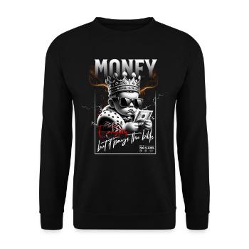 Geld Ist Nicht Alles Aber Es Bezahlt Die Rechnung - Unisex Pullover - Schwarz - Vorne - Alina (178cm) & Michal (187cm)