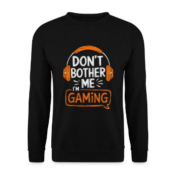 Don't bother me, I'm Gaming - Unisex Sweatshirt - black - Front - Alina (178cm) & Michal (187cm)