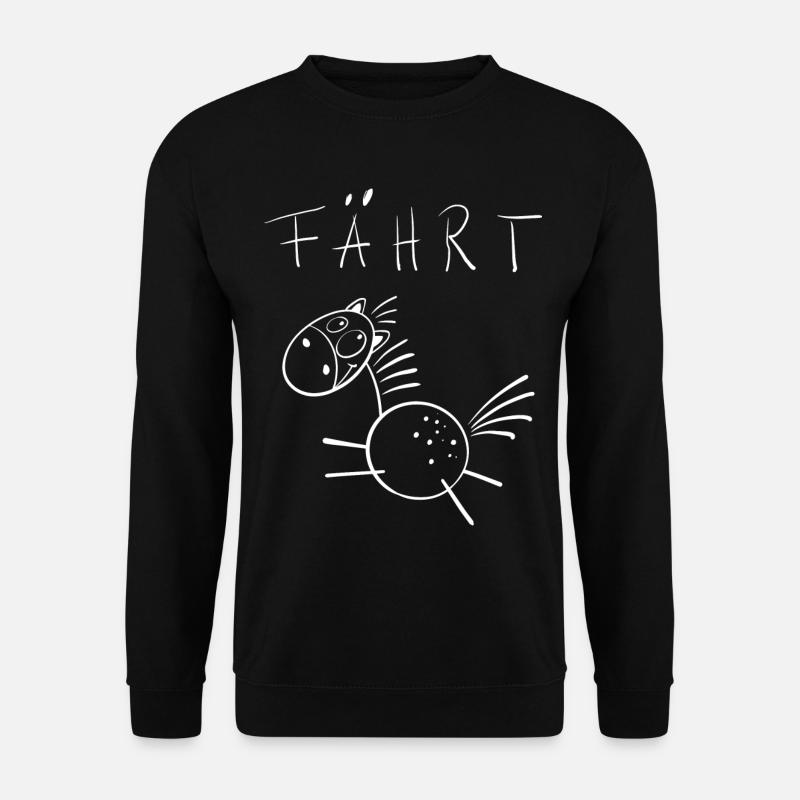 Fun Fährt Pferd I Pferdespruch I Pferde Geschenk - Unisex Pullover - Schwarz