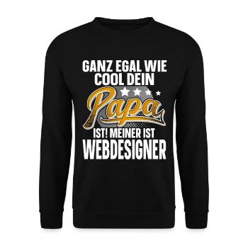 Webdesigner Papa Vater Vatertag Cooler Papa - Unisex Pullover - Schwarz - Vorne - Alina (178cm) & Michal (187cm)