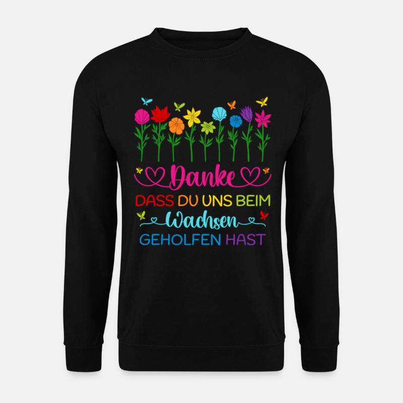 Kindergarten Danke Blumen Wachsen Abschied Kita - Unisex Pullover - Schwarz