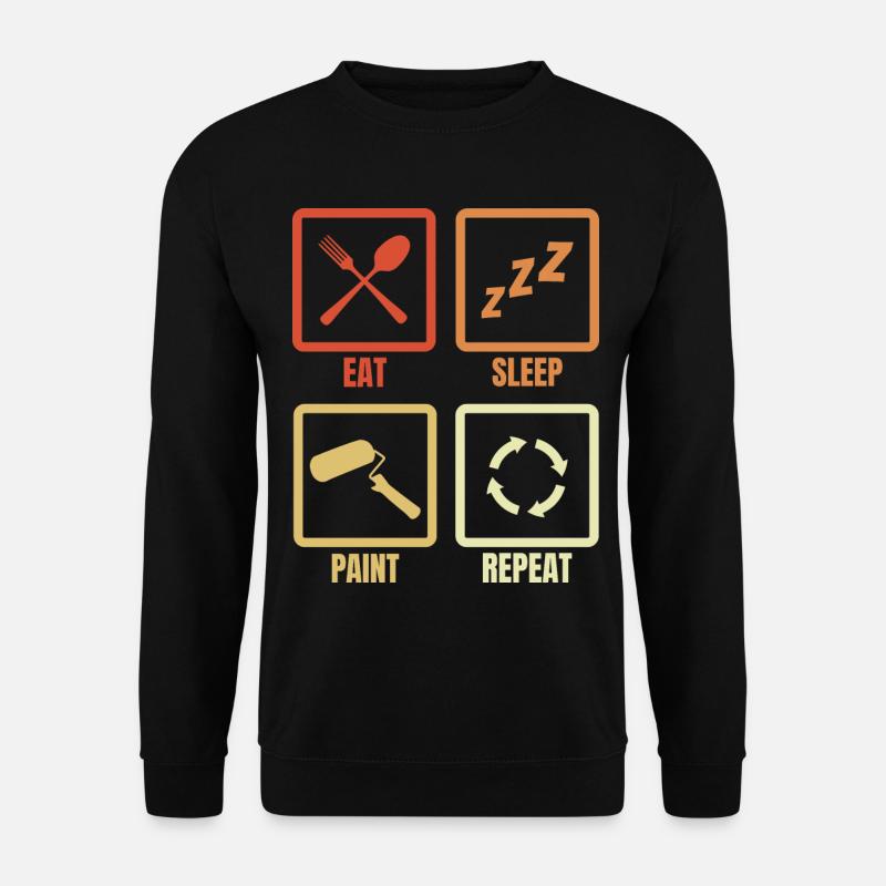 Eat Sleep Paint Repeat - Unisex Pullover - Schwarz
