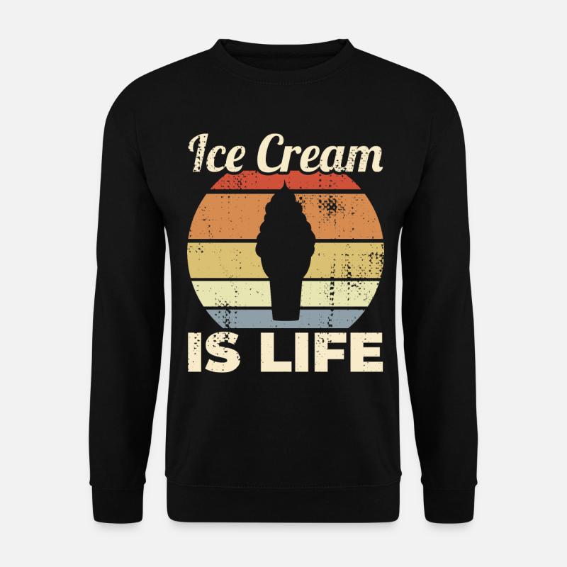 Eiscreme ist Leben - Unisex Sweatshirt - black