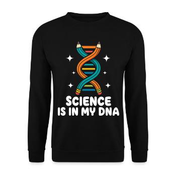 Die Wissenschaft steckt in meiner DNA Biologielehrer - Unisex Pullover - Schwarz - Vorne - Alina (178cm) & Michal (187cm)