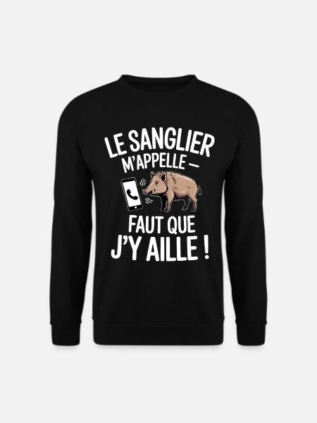 Das Wildschwein ruft mich, ich muss gehen - Unisex Pullover - Schwarz