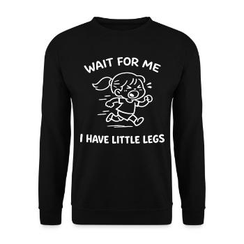 Attendez-moi J'ai des Petites Jambes Humour Bébé - Sweat-shirt Unisexe - noir - Devant - Alina (178cm) & Michal (187cm)