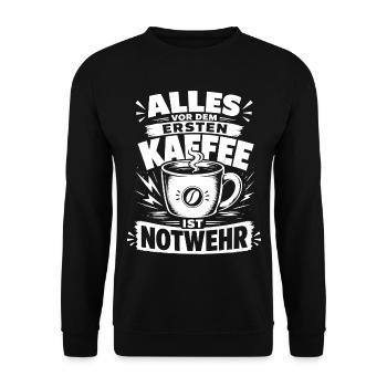 Alles vor dem ersten Kaffee ist Notwehr - Unisex Pullover - Schwarz - Vorne - Alina (178cm) & Michal (187cm)