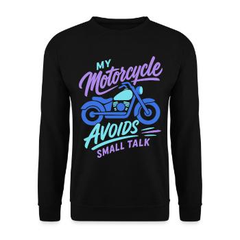 My Motorcycle Avoids Small Talk - Unisex Pullover - Schwarz - Vorne - Alina (178cm) & Michal (187cm)