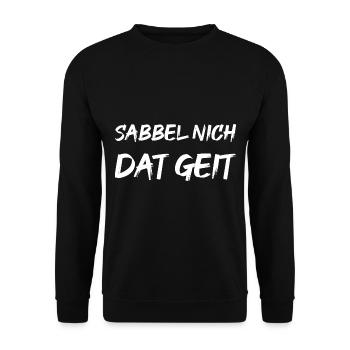 Sabbel nich dat geit - Unisex Pullover - Schwarz - Vorne - Alina (178cm) & Michal (187cm)