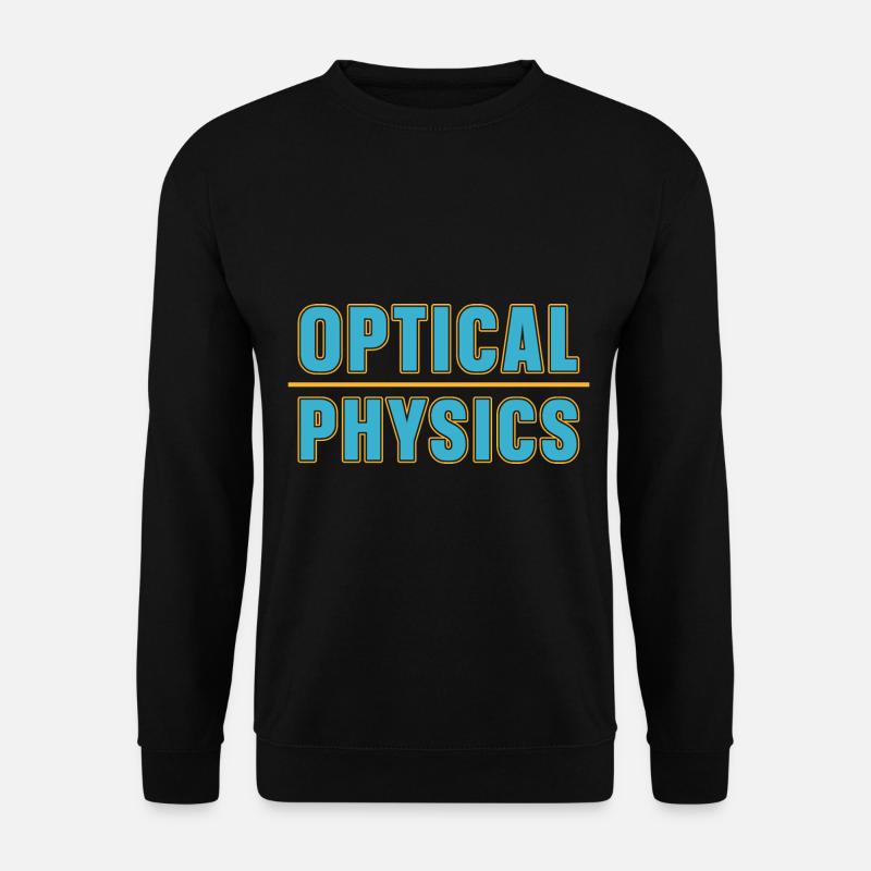 Physics Physicist - Unisex Sweatshirt - black