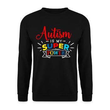 Autism Autism Awareness Gift Superpower - Unisex Sweatshirt - black - Front - Alina (178cm) & Michal (187cm)