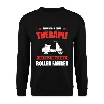 Keine Therapie einfach Roller fahren - Unisex Pullover - Schwarz - Vorne - Alina (178cm) & Michal (187cm)