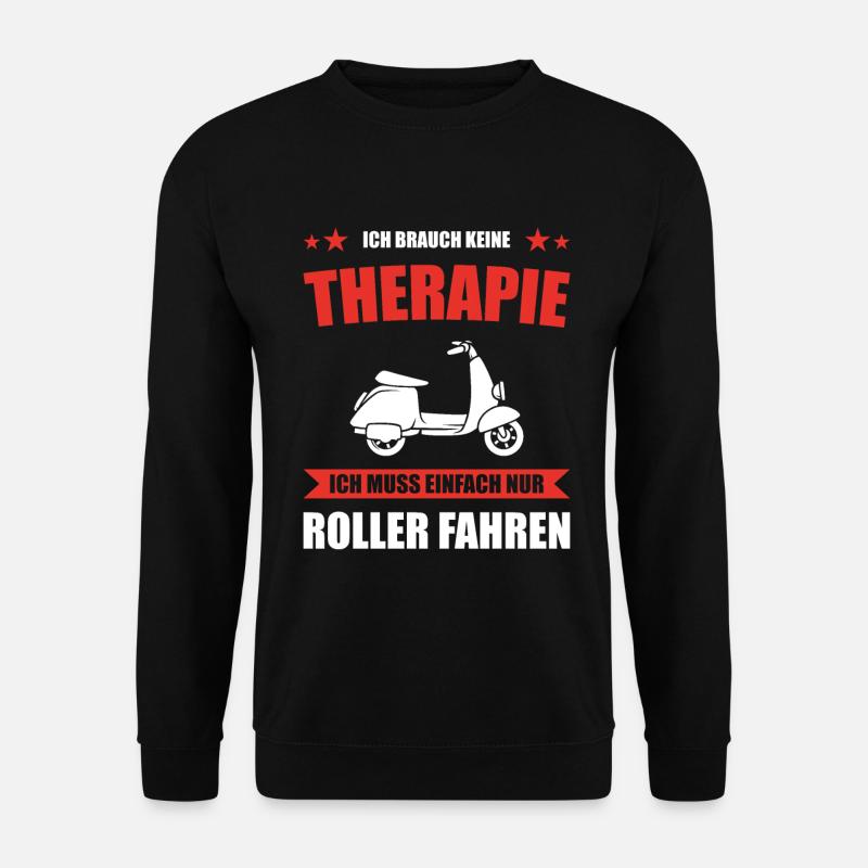 Keine Therapie einfach Roller fahren - Unisex Pullover - Schwarz