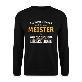 Ne plaisante jamais avec un maître - Sweat-shirt Unisexe - noir - Devant - Alina (178cm) & Michal (187cm)