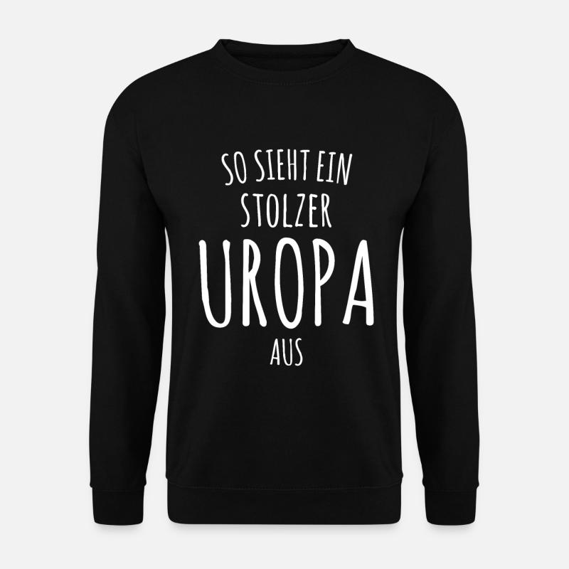 So sieht ein stolzer Uropa aus Stiefvater - Unisex Pullover - Schwarz