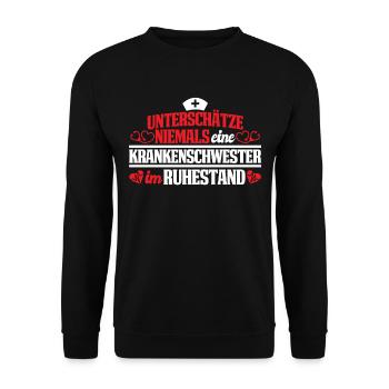 Krankenschwester im Ruhestand Rente Oma - Unisex Pullover - Schwarz - Vorne - Alina (178cm) & Michal (187cm)