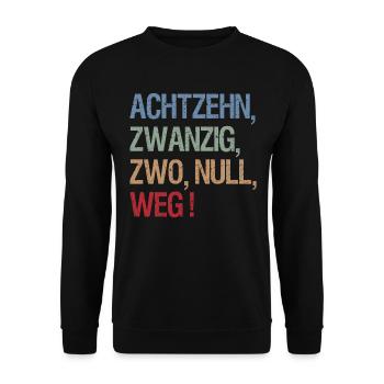 Achtzehn, Zwanzig, Zwo, Null, weg! Skatsprüche - Unisex Pullover - Schwarz - Vorne - Alina (178cm) & Michal (187cm)