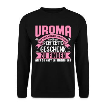 Uroma Urgroßmutter Oma Spruch Geschenk Weihnachten - Unisex Pullover - Schwarz - Vorne - Alina (178cm) & Michal (187cm)