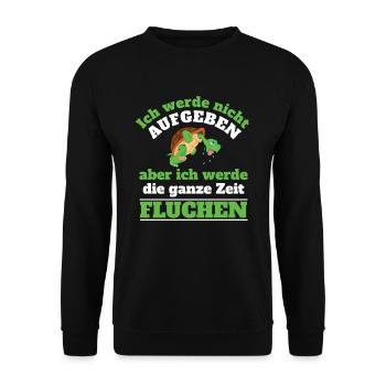 Nicht aufgeben Fluchen Joggen Läufer Laufen - Unisex Pullover - Schwarz - Vorne - Alina (178cm) & Michal (187cm)