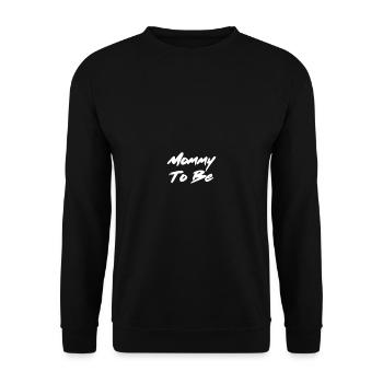 Mommy To Be - Unisex Sweatshirt - black - Front - Alina (178cm) & Michal (187cm)